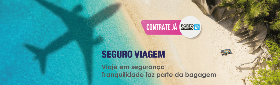 Seguro Viagem - Porto Seguro